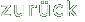 zur�ck